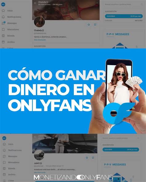 cual es la app de onlyfans para ganar dinero|Qué es Onlyfans, cómo subir contenido y ganar dinero